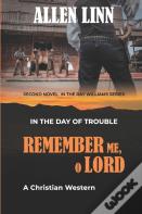 Remember Me, O Lord