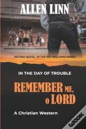 Remember Me, O Lord