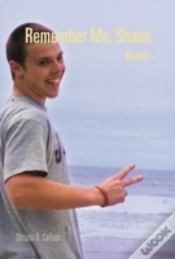 Capa do artigo Remember Me, Shane: Memoir