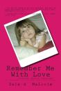 Remember Me With Love: Caylee Anthony... - Preview