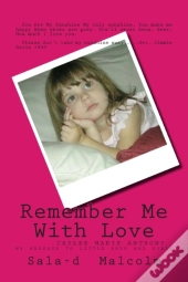 Remember Me With Love: Caylee Anthony...
