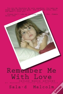 Capa do artigo Remember Me With Love: Caylee Anthony...