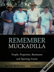 Capa do artigo Remember Muckadilla: People, Properties,