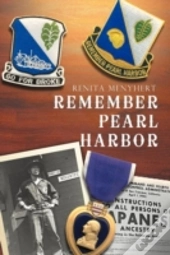 Remember Pearl Harbor