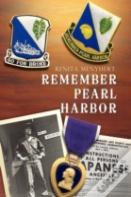 Remember Pearl Harbor