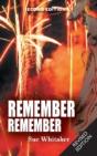 Remember Remember - Preview