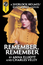 Remember, Remember - Preview