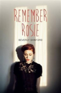 Remember Rosie - Preview