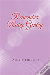 Remember Ruby Gentry