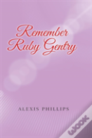 Remember Ruby Gentry