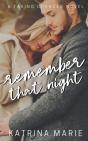 Remember That Night - Preview