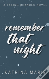 Remember That Night