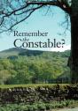 Remember The Constable? - Preview