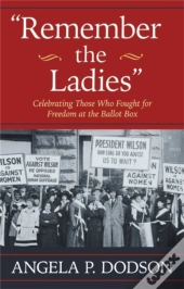 Remember The Ladies