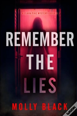 Capa do artigo Remember The Lies (A Clara Pike Fbi Thriller—Book Three)