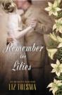 Remember The Lilies - Preview