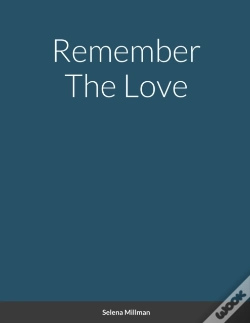 Capa do artigo Remember The Love