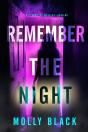 Remember The Night (A Clara Pike Fbi Thriller—Book Seven) - Preview