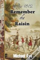 Remember The Raisin