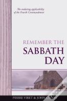 Remember The Sabbath Day