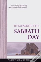 Remember The Sabbath Day