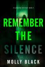 Remember The Silence (A Clara Pike Fbi Thriller—Book Four) - Preview