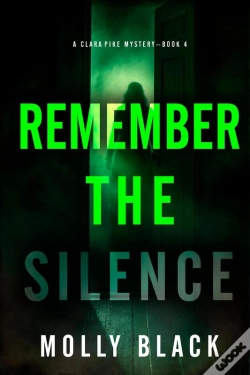 Capa do artigo Remember The Silence (A Clara Pike Fbi Thriller—Book Four)