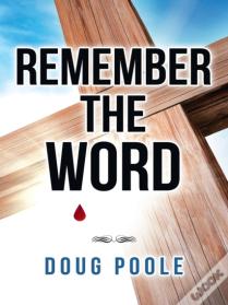 Remember The Word