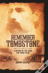 Remember Tombstone
