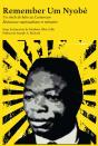Remember Um Nyobè - Preview