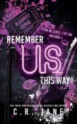 Remember Us This Way