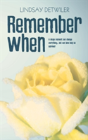 Remember When - Preview