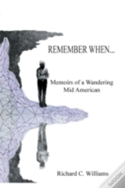 Capa do artigo Remember When...: Memoirs Of A Wandering Mid American
