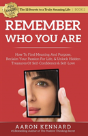 Remember Who You Are - Preview