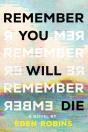 Remember You Will Die - Preview