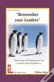 Capa do artigo "Remember Your Leaders": Principles And Priorities For Leaders From Hebrews 13