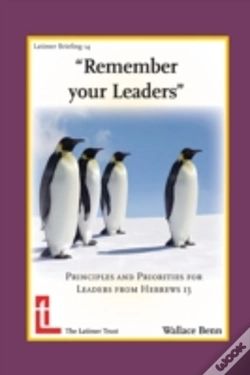 Capa do artigo "Remember Your Leaders": Principles And Priorities For Leaders From Hebrews 13
