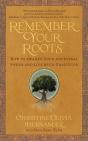 Remember Your Roots - Preview