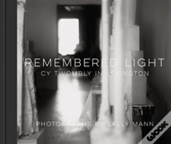 Remembered Light: Cy Twombly In Lexington