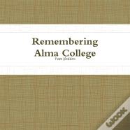 Remembering Alma College