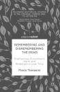 Remembering And Disremembering The Dead - Preview