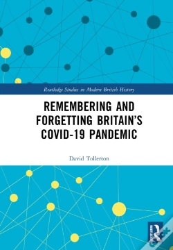Capa do artigo Remembering And Forgetting Britainâ€™S Covid-19 Pandemic