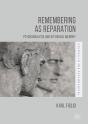 Remembering As Reparation - Preview