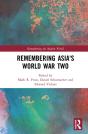 Remembering Asia'S World War Two - Preview