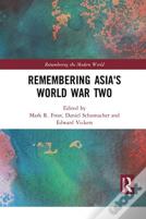 Remembering Asia'S World War Two
