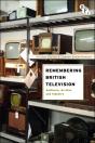 Remembering British Television - Preview
