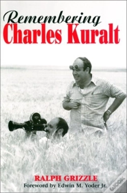 Capa do artigo Remembering Charles Kuralt