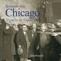 Remembering Chicago - Preview