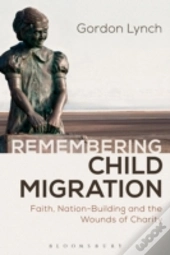 Remembering Child Migration