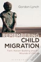 Remembering Child Migration